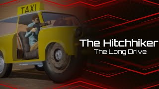 The Long Drive | The Hitchhiker Ep4 #tld #gaming #gamingevolved