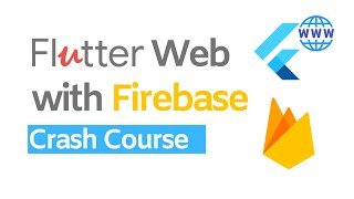 Flutter Web with Firebase Course is Out!