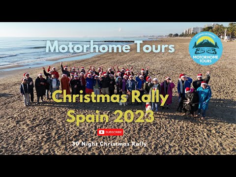 Christmas Motorhome Rally in Spain 2023 @motorhometours