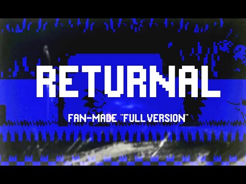 [OUTDATED] Leadkiller - Returnal (Fan-made "Full Version")
