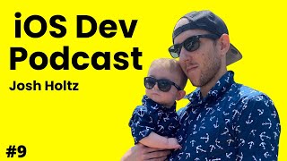 Software Intern at 18 & Deep Dish Swift with Josh Holtz | iOS Dev Podcast #9
