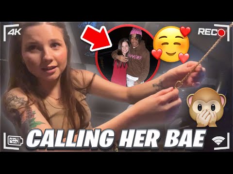 CALLING HER “BAE” FOR 24 HRS🥰
