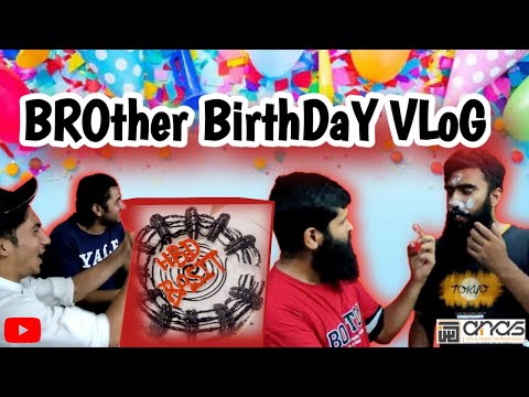 BROTHER BIRTHDAY VLOG😎 BOHAT MAZA KIYA BY ANAS LIFE HUB