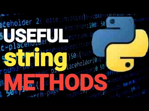 String and string methods using Python.
