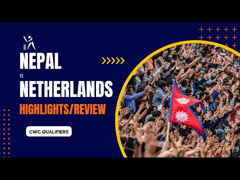 Nepal Vs Netherlands | Nepal vs Netherlands Highlights | ICC CWC Qualifiers | COAL63 | Episode 4