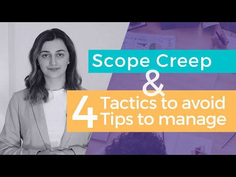 What is Scope Creep? (4 tips and tactics to deal with Scope Creep)