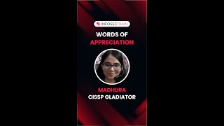CISSP InfosecTrain Review | Madhura Kakade CISSP Gladiator | CISSP Success Stories