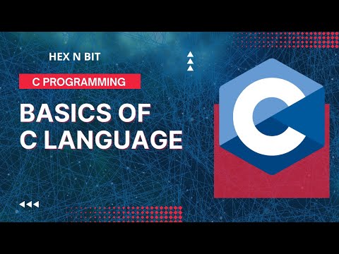 Tutorial 2: Basics of C Language