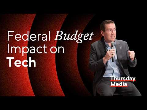 Federal Budget Review - What Impact will it have on Tech & AI
