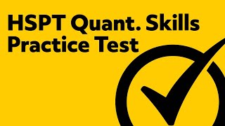 Free HSPT Quantitative Skills Practice Test