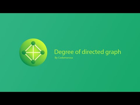 L5 - Degree of Directed Graph | IGNOU MCS-212 Discrete Mathematics