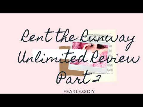 Rent the Runway Unlimited Review-Part 2