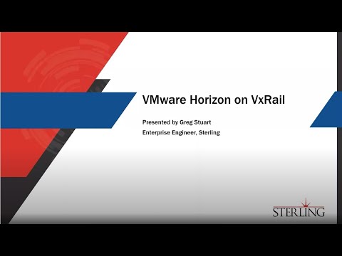 Sterling - VMware Horizon on VxRail