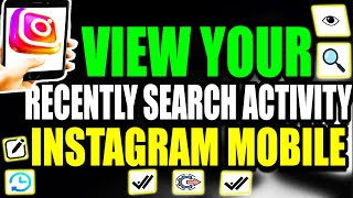 View Recently Search Activity Instagram Mobile Tutorial (2025)