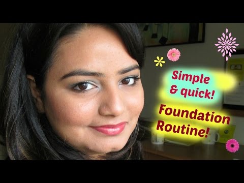 Simple and quick Foundation Routine | Happiness24|