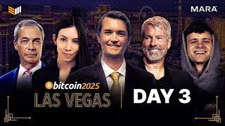 Bitcoin 2025 Conference, Michael Saylor & JD Vance Speech - Day 3 | Livestream from Las Vegas