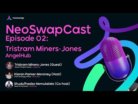 Ep 2 - 'How AngelHub is helping democratize access to early stage investing' - Tristram Miners-Jones