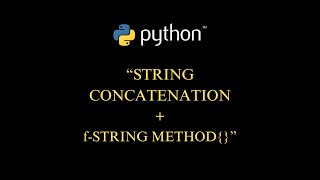 Python for Beginners: String concatenation simple (f-Strings Explained) Step-by-Step