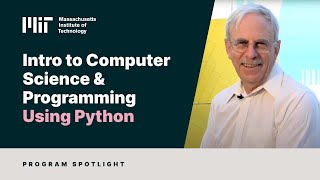 Introduction to Computer Science and Programming Using Python | MITx on edX | About Video