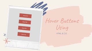 Awesome Hover Buttons With HTML and CSS