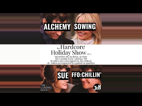 Alchemy / Sowing / Sue / FFO: Chillin'