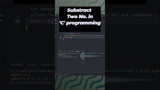 Two Number Of Subtraction In C Programming .#coding #cprogramming #cprogrammingvideo #cprogramming