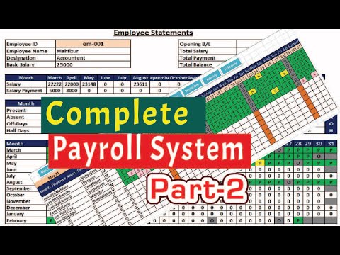 Complete Payroll System part-2 | কোম্পানির কর্মকর্তা কর্মচারীদের বেতন পুর্নাজ্ঞ হিসাব বিন্যাস।