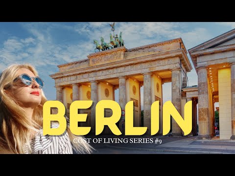 Cost of Living in Berlin: Is It Affordable for You?