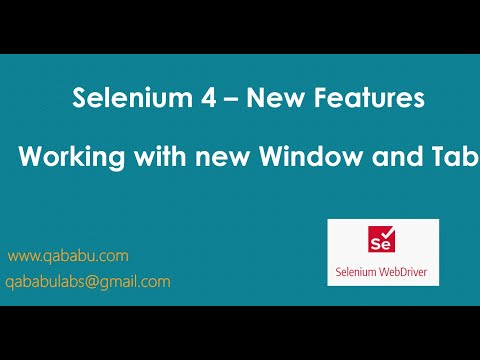 Selenium 4 - Working with new Window and Tab using newWindow() method