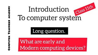 computer science lectures | early and modern computing devices | computer science #computerscience