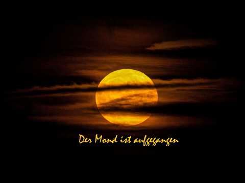 Der Mond ist aufgegangen