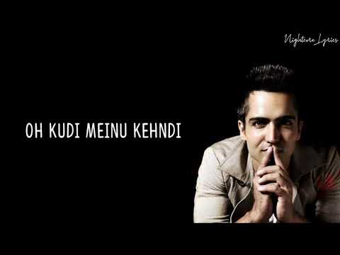 [ LYRICS ] NAAH GORIYE - HARDY SANDHU | BALA