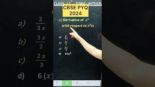Q) Derivative of x^2 With respect to x^3 #maths  CBSE 2026 Differentiation PYQ 2024