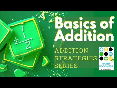 Basics of Addition   Addition Strategies