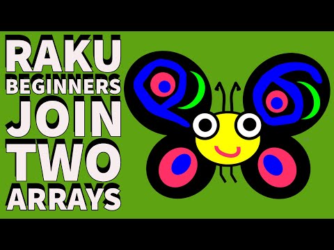 Raku Programming Tutorial: Join 2 Arrays: Beginners Code Example 2024