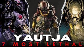 Who Is the Deadliest Predator? The 7 Most Lethal Yautja in the Universe
