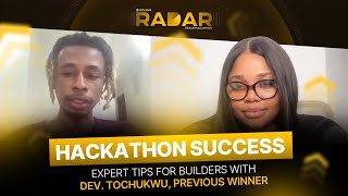 Hackathon Success: Expert Tips for Builders with Dev. Tochukwu, Previous Winner