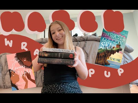 MARCH WRAP UP!! // 2021