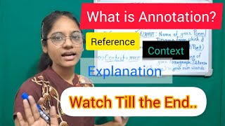 Full Explanation in Hindi and English | What is Annotation? Reference to Context For You