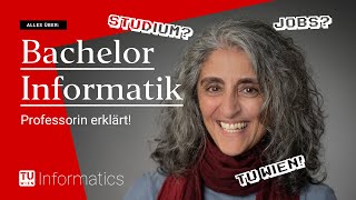 Informatik studieren an der TU Wien: Professorin erklärt!