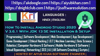 How To Install Android Studio 3.6.1 | Android Studio Installation - Step By Step Guide | Jdk 13 2020