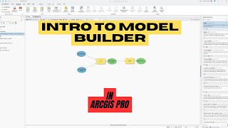 Intro to ArcGIS Pro Model Builder