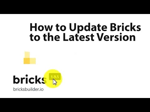 How to update Bricks Builder