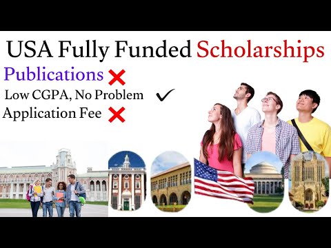 USA Scholarships Without Publications | Study in America | MS & PhD | USA Scholarships with Low CGPA