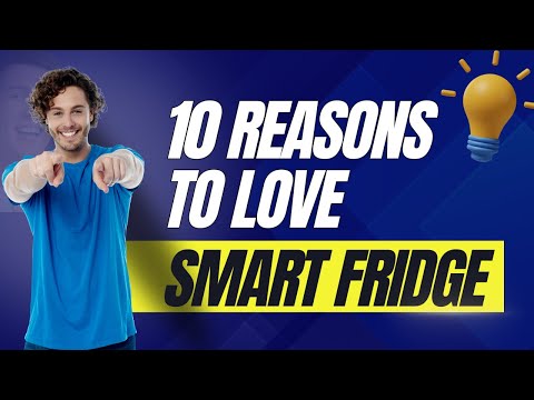10 Reasons You Should Be TERRIFIED of Your Smart Fridge (But Secretly Love It).
