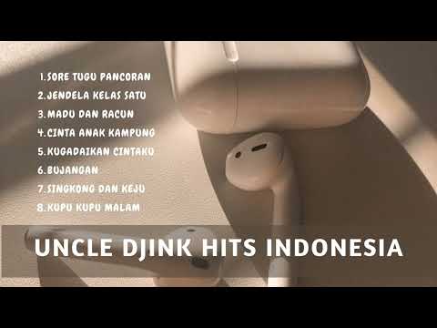 Uncle Djink HITS INDONESIA MUSIK | Musik Bikin Happy