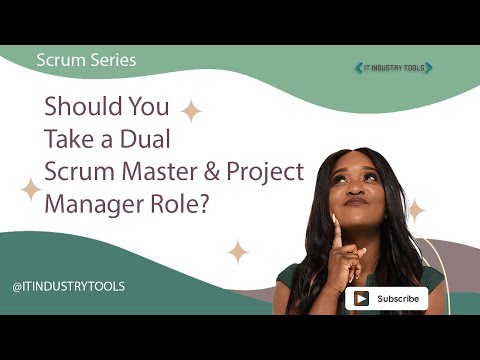 Should you take on a Dual Scrum Master & PM Role?