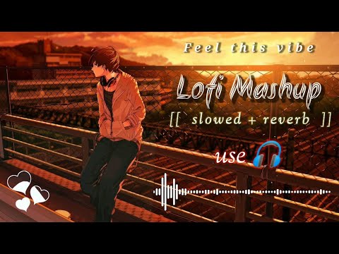 Mind Relaxing Trading Lofi Song || Instagram Lofi Mashup Songs || Slowed And Reverb