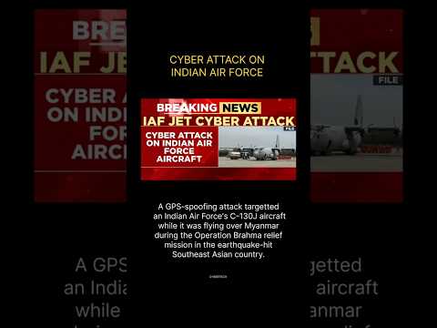 Cyber Attack on Indian Air Force Aircraft | GPS Spoofing Incident  #tech #youtubeshorts #viral #iaf