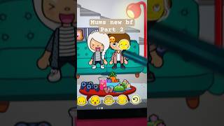 Mums new bf :part2 😙😍🤨#tocaboca #tocabocarp #love